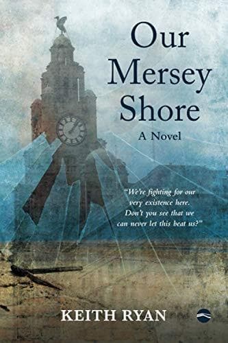 Our Mersey Shore: A Novel by Ryan, Keith Paperback Book Pre-Owned English