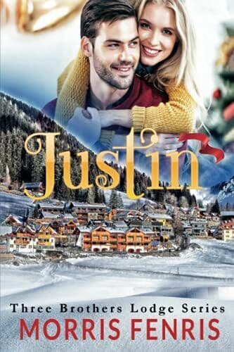 Justin: 1 (Three Brothers Lodge Tril, Fenris, Morris Paperback Book Pre-Owned English