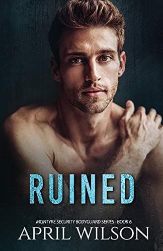 Ruined: (McIntyre Security Bodyguard , Wilson, April Paperback Book Pre-Owned English