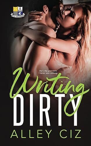 Writing Dirty: BTU Alumni #5, Ciz, Alley Paperback Book Pre-Owned English