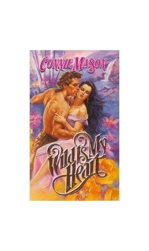 Wild is My Heart, connie-mason Paperback Book Pre-Owned English