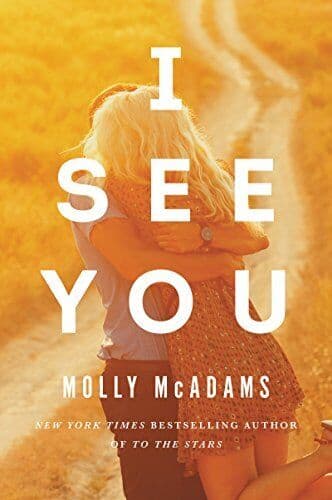 I See You: A Novel, McAdams, Molly Paperback Book Pre-Owned English