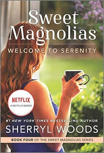 Welcome to Serenity: 4 (Sweet Magnol, Woods, Sherryl Paperback Book Pre-Owned English
