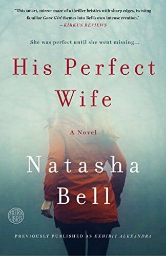 His Perfect Wife by Bell, Natasha Paperback Book Pre-Owned English