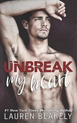 Unbreak My Heart, Blakely, Lauren Paperback Book Pre-Owned English