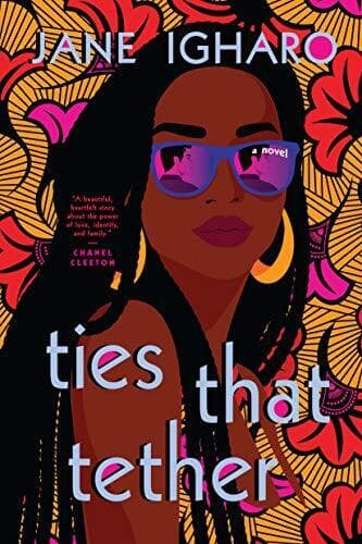 Ties That Tether by Igharo, Jane Paperback Book Pre-Owned English