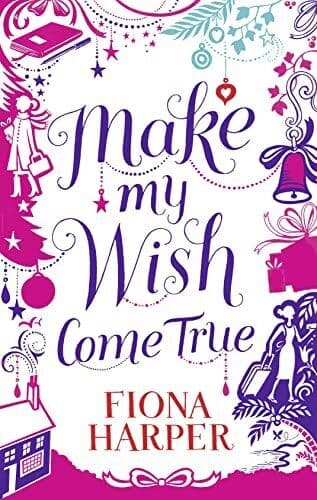 Make My Wish Come True by Fiona Harper Paperback Book Pre-Owned English