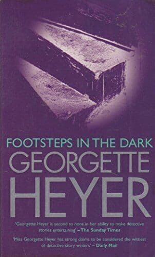 Footsteps in the Dark, Georgette Heyer Paperback Book Pre-Owned English