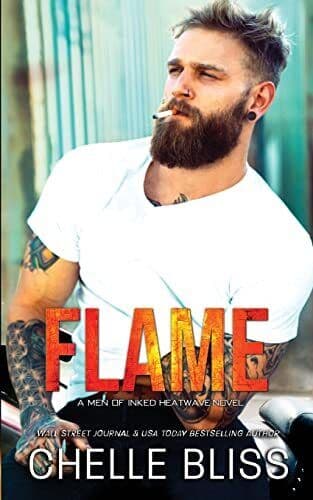 Flame: 1 (Men of Inked: Heatwave), Bliss, Chelle Paperback Book Pre-Owned English