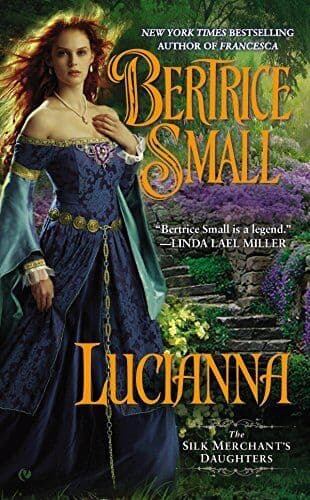 Lucianna: 3 (Silk Merchant’s Daught, Small, Bertrice Paperback Book Pre-Owned English