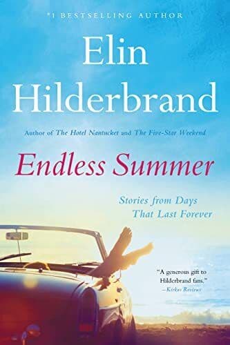 Endless Summer: Stories from Days T, Hilderbrand, El Paperback Book Pre-Owned English