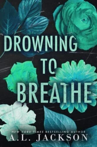 Drowning to Breathe: Alternate Cover:, Jackson, A.L. Paperback Book Pre-Owned English