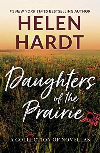 Daughters of the Prairie: A Collection of Novellas by Hardt, Helen Paperback Book Pre-Owned English