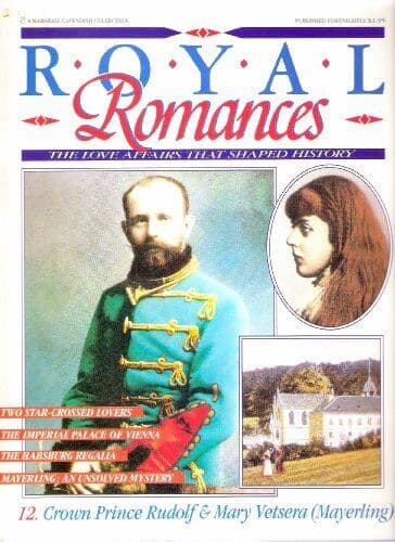 Crown Prince Rudolf &#038; Mary Vetsera (Mayerling) (Royal Romances &#8211; The Love Affair Paperback Book Pre-Owned English
