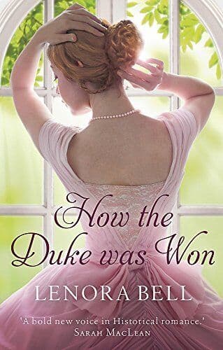 How the Duke Was Won (The Disgraceful Dukes) by Bell, Lenora Paperback Book Pre-Owned English