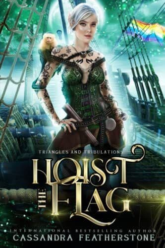 Hoist the Flag: A Steamy/Humorous/P, Featherstone, C Paperback Book Pre-Owned English