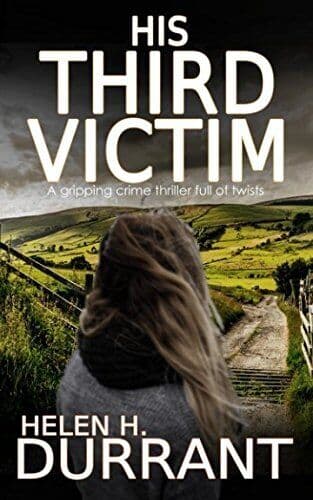 HIS THIRD VICTIM a gripping crime thriller full of twists by DURRANT, HELEN H. Paperback Book Pre-Owned English