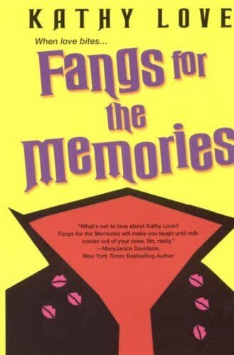 Fangs for the Memories by Love, Kathy  Paperback Book Pre-Owned English