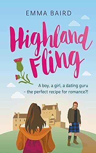 Highland Fling: A boy, a girl, a dating, Baird, Emma Paperback Book Pre-Owned English