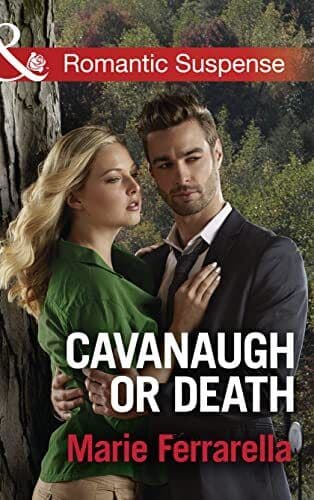Cavanaugh or Death (Cavanaugh Justice) by Ferrarella, Marie Paperback Book Pre-Owned English
