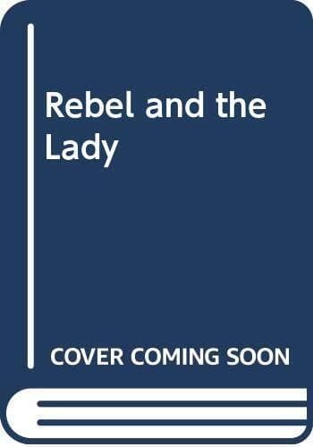 The Rebel And The Lady by Albright, Kathryn Paperback Book Pre-Owned English
