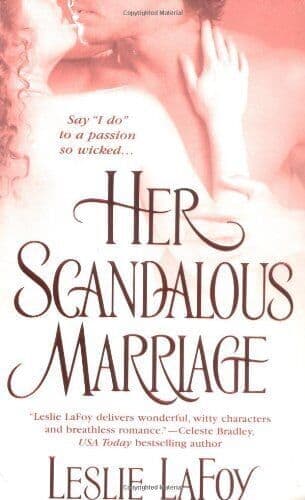 Her Scandalous Marriage, LaFoy, Leslie Paperback Book Pre-Owned English