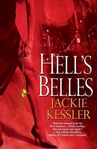 Hell’s Belles by Kessler, Jackie Paperback Book Pre-Owned English