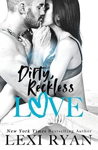 Dirty, Reckless Love: Volume 3 (The Boys, Ryan, Lexi Paperback Book Pre-Owned English