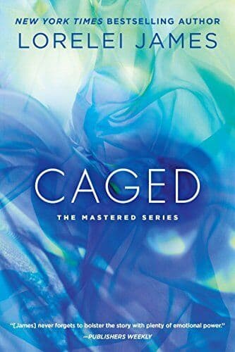 Caged (Mastered): The Mastered Series: 4, Lorelei James Paperback Book Pre-Owned English