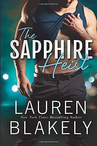 The Sapphire Heist: 2 (A Jewel Novel), Blakely, Lauren Paperback Book Pre-Owned English