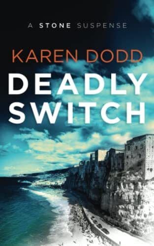 Deadly Switch: A Stone Suspense, Dodd, Karen Paperback Book Pre-Owned English