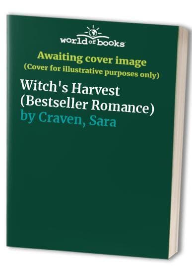 Witch&#8217;s Harvest (Bestseller Romance), Craven, Sara Paperback Book Pre-Owned English