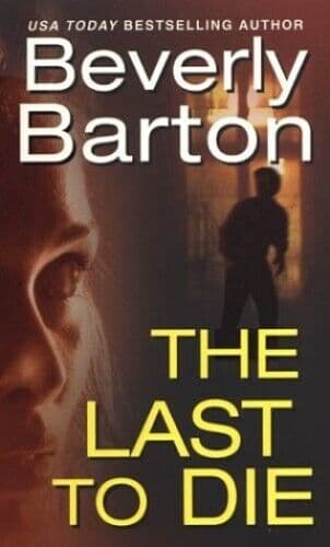 The Last to Die by Barton, Beverly  Paperback Book Pre-Owned English