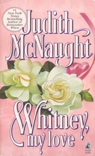 Whitney, My Love, McNaught, Judith Paperback Book Pre-Owned English