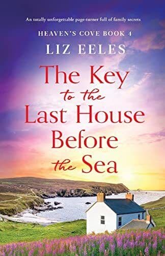 The Key to the Last House Before the Sea, Eeles, Liz Paperback Book Pre-Owned English