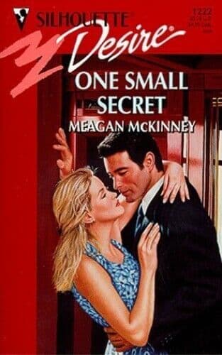One Small Secret (Silhouette Desire, McKinney, Meaga Paperback Book Pre-Owned English