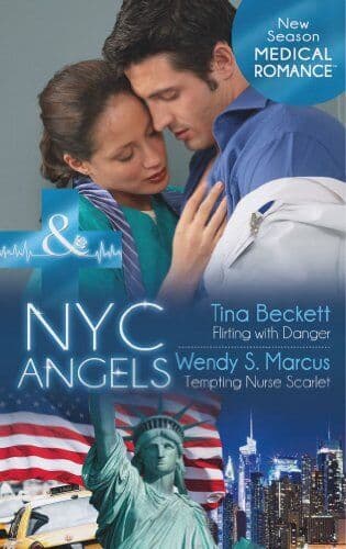 Flirting with Danger / Tempting Nurse Scarlet (NYC angels by Wendy S. Marcus Paperback Book Pre-Owned English