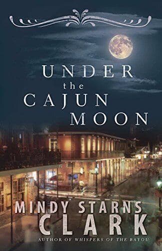 Under The Cajun Moon, Mindy Starns Clark Paperback Book Pre-Owned English