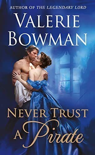 Never Trust a Pirate (Playful Brides), Bowman, Valerie Paperback Book Pre-Owned English