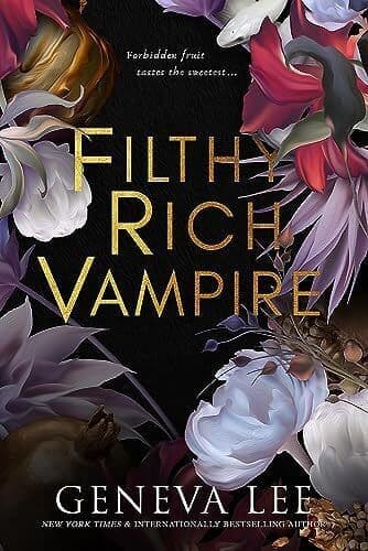 Filthy Rich Vampire: Twilight meets Gos, Lee, Geneva Paperback Book Pre-Owned English