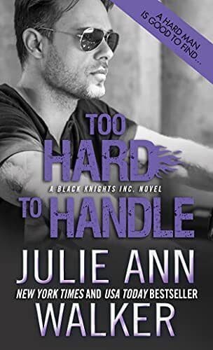 Too Hard to Handle: 8 (Black Knight, Walker, Julie A Paperback Book Pre-Owned English