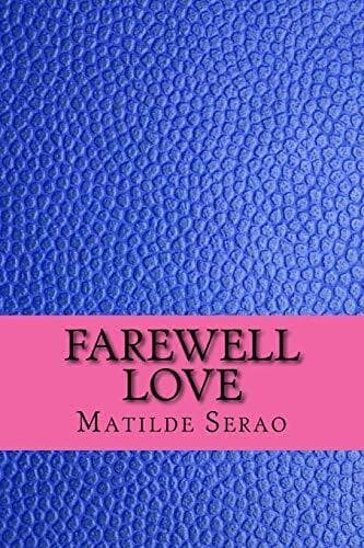 Farewell Love, Serao, Matilde Paperback Book Pre-Owned English