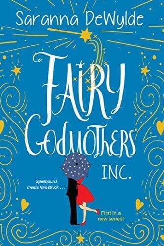 Fairy Godmothers, Inc., DeWylde, Saranna Paperback Book Pre-Owned English