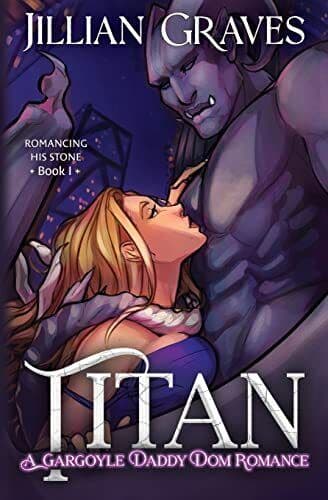 Titan: A Gargoyle Daddy Dom Romance, Graves, Jillian Paperback Book Pre-Owned English