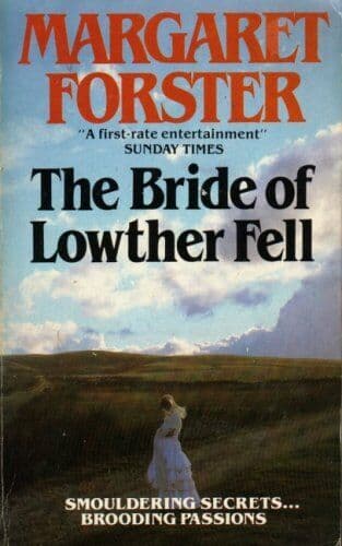 Bride of Lowther Fell: A Romance by Forster, Margaret  Paperback Book Pre-Owned English