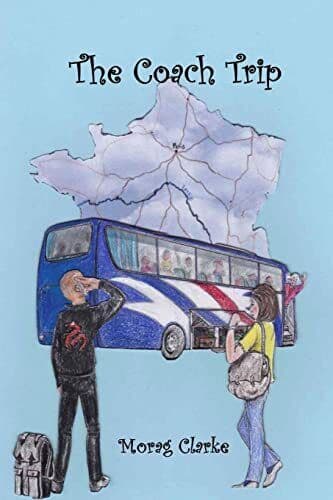 The Coach Trip by Clarke, Morag Paperback Book Pre-Owned English