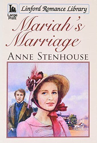Mariah’s Marriage by Stenhouse, Anne Paperback Book Pre-Owned English