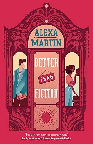Better Than Fiction: The perfect , Martin, Alexa Paperback Book Pre-Owned English