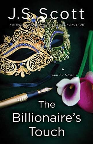 The Billionaire&#8217;s Touch: 3 (The Sinclairs) by Scott, J. S. Paperback Book Pre-Owned English
