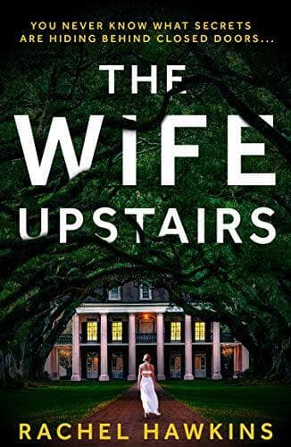 The Wife Upstairs: An addictive new 2021 psychological cri by Hawkins, Rachel Paperback Book Pre-Owned English